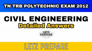 TRB Polytechnic Civil Engineering 2012 Question Paper Discussion (116-125)