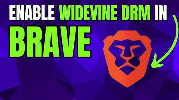 How To Enable Widevine DRM In Brave Browser?