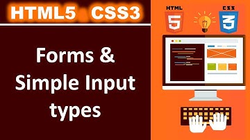 Forms and simple input types | HTML and CSS Complete course in Urdu/Hindi