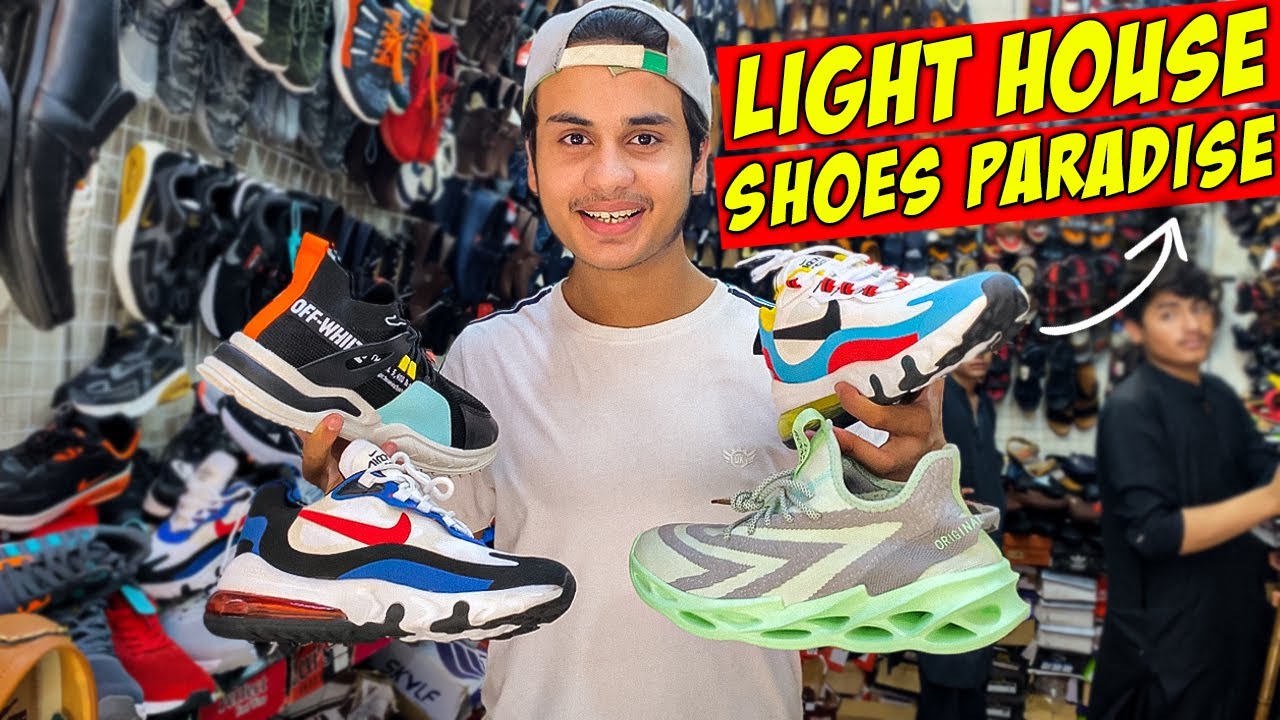 LIGHTHOUSE KARACHI SHOES MARKET | AFFORDABLE SNEAKERS HEAVEN IN KARACHI ...