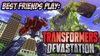 Celebrity Super Best Friends Play - Transformers Devastation Wealth