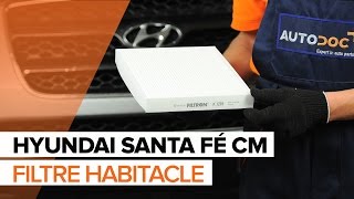 Remplacement Filtre climatiseur HYUNDAI SANTA FE : manuel d'atelier