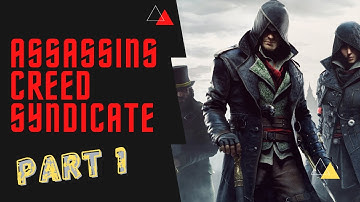 The FRYE Twins!! | Assassins Creed Syndicate Part 1