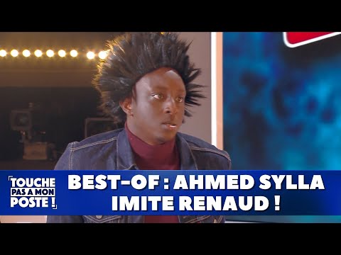 Best-of : Ahmed Sylla imite Renaud !