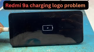 redmi 9a charging logo solution||redmi 9a charging not store