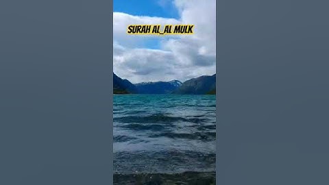 Surah Al_Mulk | سورة الملك | islamic Video| Beautiful Voice |YouTube #islam #islamic #islamicstatus