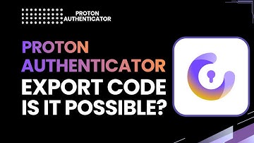 Proton Authenticator Export Codes | Is It Possible? Safe 2FA Backup 2026