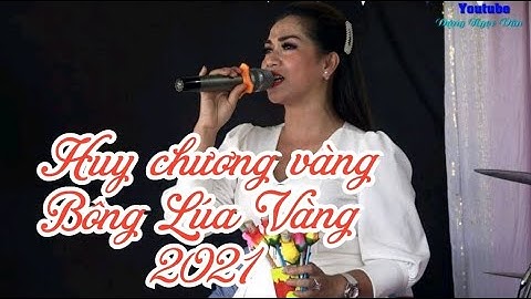 Quán Quân Bông Lúa Vàng 2021 - Hàn Ni