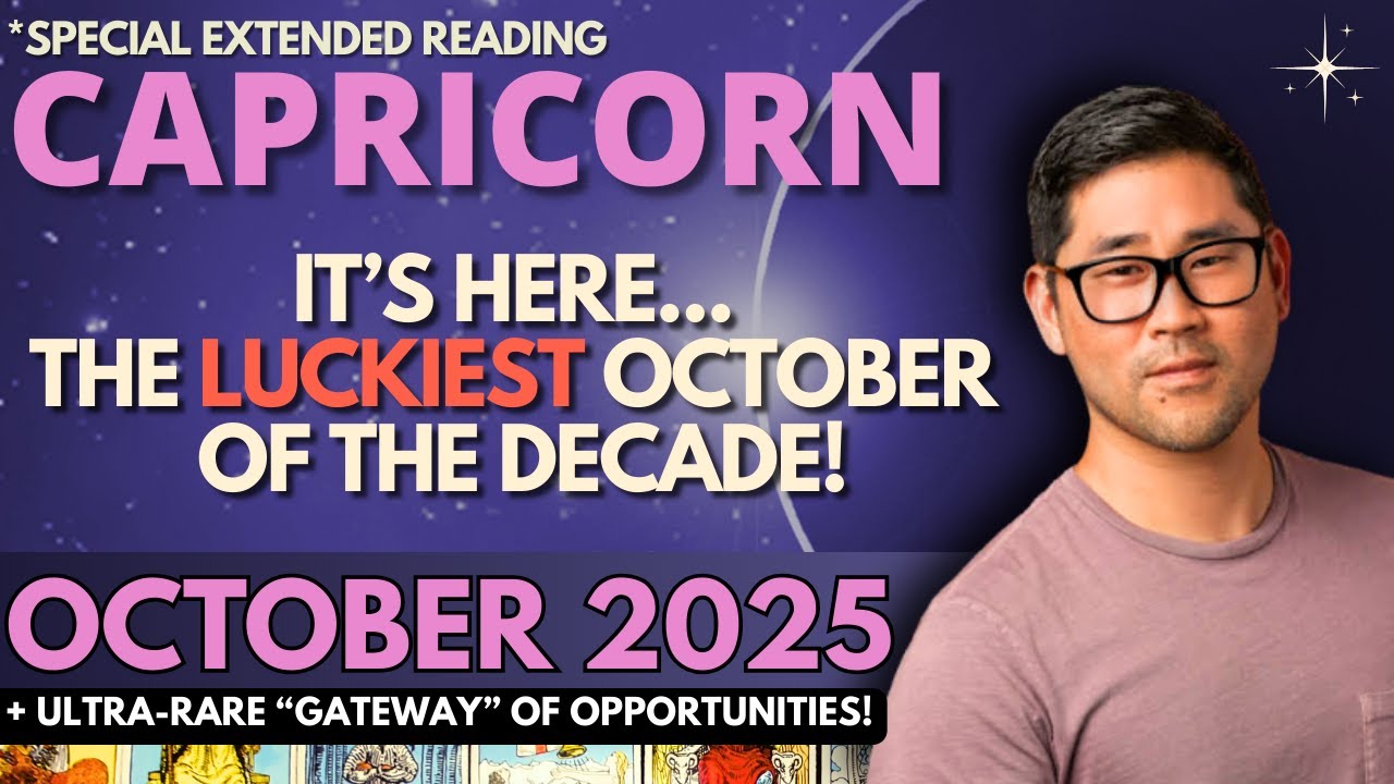 Capricorn October 2025 - RAPTUROUS, “TEARS OF JOY” SPREAD YOU NEVER HAD! 🌠​ Tarot Horoscope