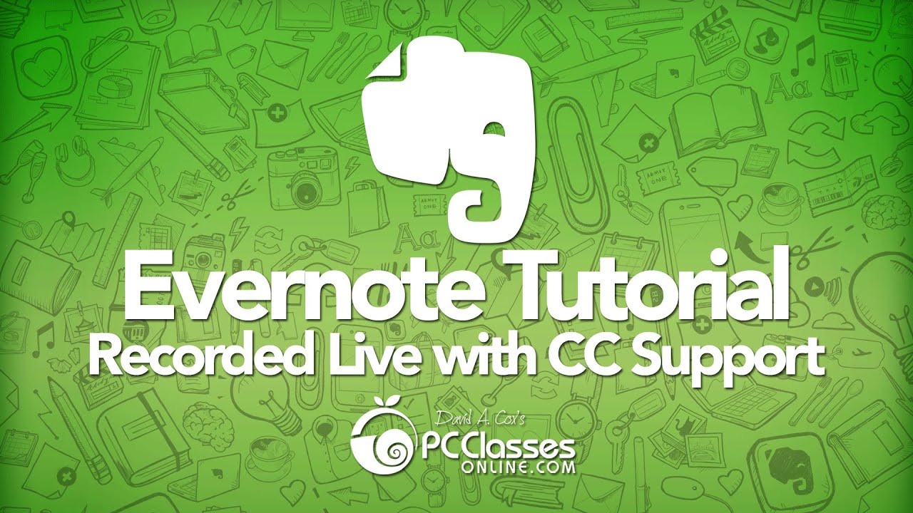 Cc support. Evernote. Tutor record.