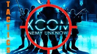 XCOM: Enemy Unknown - Mission Tactics Analyzed