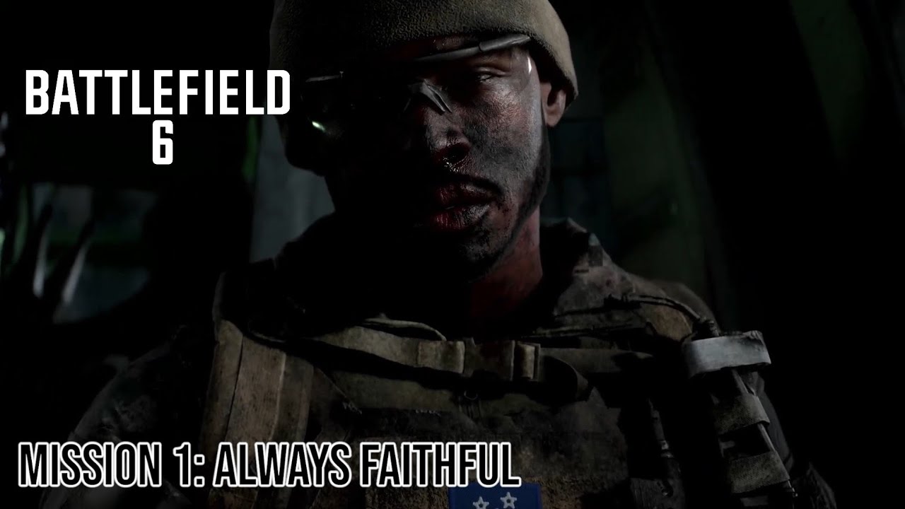 BATTLEFIELD 6 Campaign Mission 1 - Always Faithful