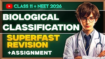 Biological Classification SUPERFAST Revision | Biology Revision for NEET 2026/2027