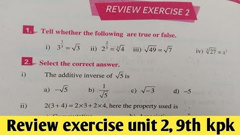 Class 9th Math Unit 2 Real and complex numbers  review exercise kpktb. | 9th Math