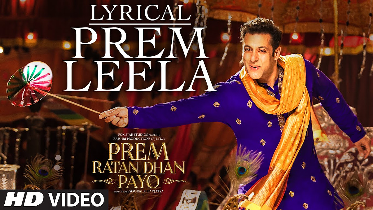 Salman Khan Prem Leela Full Song with LYRICS  Prem Ratan Dhan Payo  Sonam Kapoor  T Series