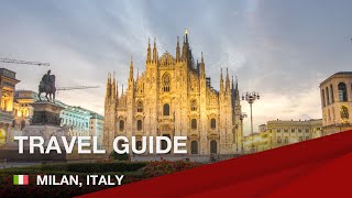 Travel guide for Milan, Italy