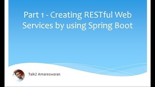 PART 1   Creating RESTful Web Services by using Spring Boot
