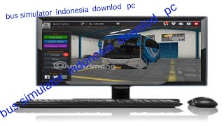 bus  simulator indonesia  pc  downlod / SL Dilshan  gameing BRO /  sinhala screenshot 2