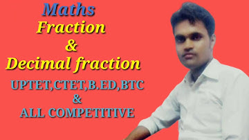 Fraction & Decimal fraction by Dharmendra sir