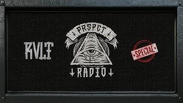 PRSPCT Radio - Episode 80 - RVLT Special