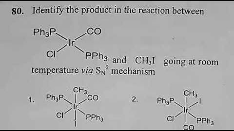 Csir net chemical science solved question june 2017  trans products bia sn2 reaction in hind