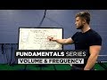 Training Volume and Frequency | Chapter 2: The Fundamentals Series