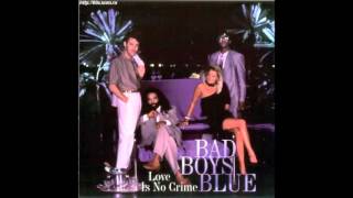 Bad Boys Blue -  Inside Of Me