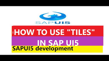 HOW TO USE "TILES"  AND APPLY CSS IN SAPUI5 || SAP UI5 COMPLETE COURSE