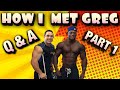 HOW I MET GREG | Q AND A JONNI SHREVE | PART 1 #jonnishreve #gregdoucette #qanda