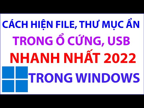 Cách hiện file
