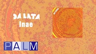 Video thumbnail of "Da Lata: Inae"