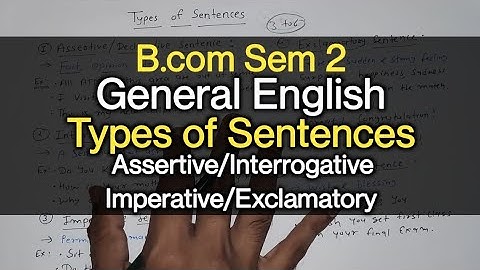 Types of Sentences | Grammar | B.com Sem 2 | General English