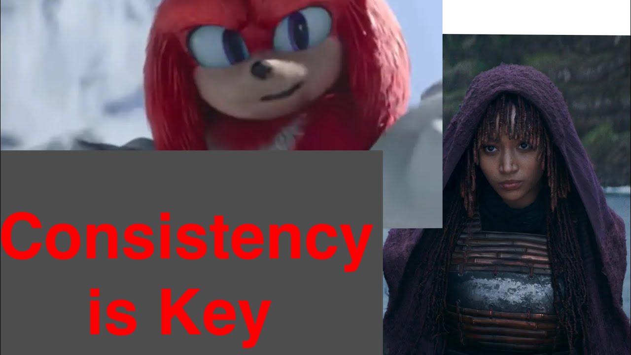 Consistency is Key - The Problems with The Knuckles Show and The Acolyte