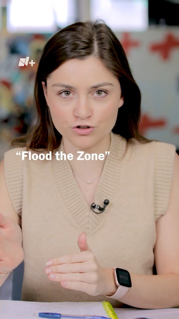 La estrategia “Flood the Zone” - N+ #shorts