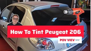 How To Tint Peugeot 206 Back Window 