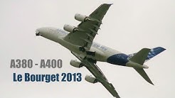A380 - A400M LeBourget 2013 HD