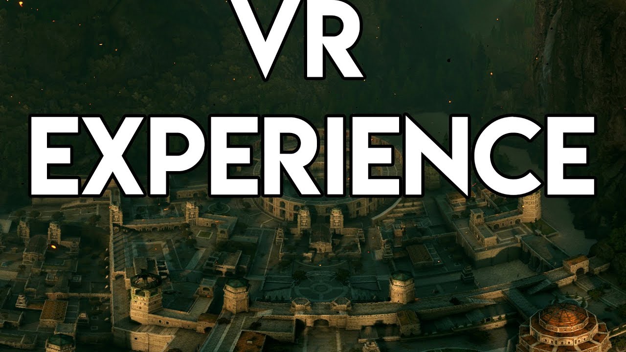 Middle-earth: Shadow of War | Virtual Reality Experience | VR Viewing