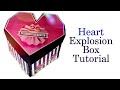 Heart Explosion Box Tutorial | DIY Parents Anniversary Gift Idea | How To Make (Requested Video)