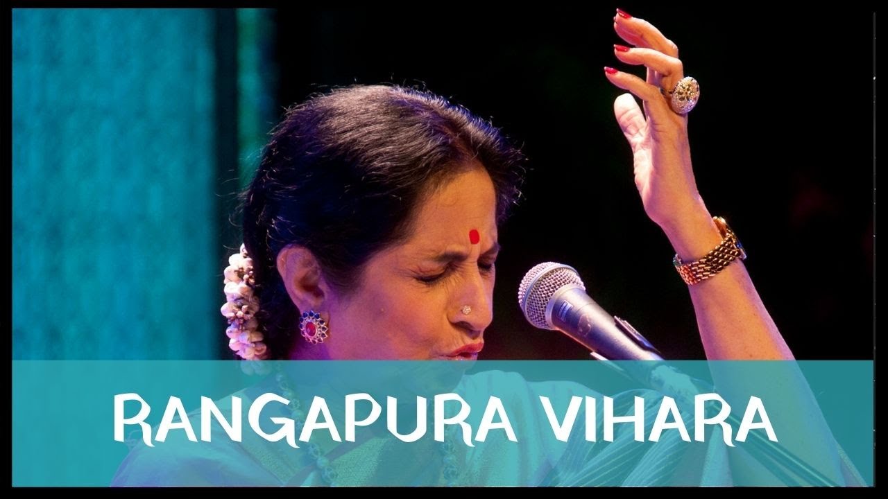 Rangapura Vihara by Padmashri Awardee Sangita Kalanidhi Smt. Aruna Sairam