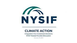 NYSIF's Panel Discussion on Climate Action: Integration into Investment Decisions