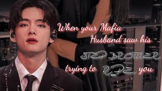 Kim Taehyung ff || When your Mafia Husband saw his STEP BROTHER trying to R_PE you || ONESHOT