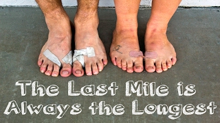 "The Last Mile is Always the Longest" a JMT Documentary