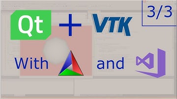 How to use VTK with Qt using CMake and Visual Studio 2017 - 3 of 3