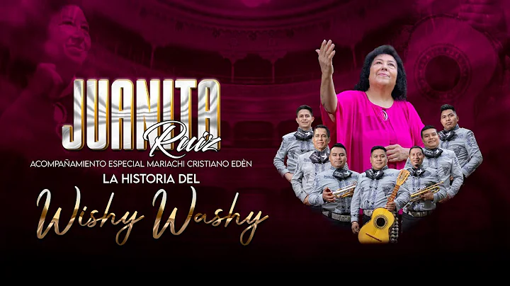 La Historia del Wishy Washy - Juanita Ruiz