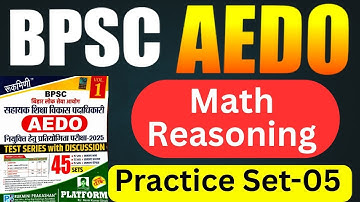 AEDO Platform Set | BPSC AEDO Platform | Set -05 | Aedo Math & Reasoning Set | #aedo #SUNBIKClasses