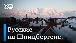 На краю земли: русские на Шпицбергене. Прочь от политики Кремля