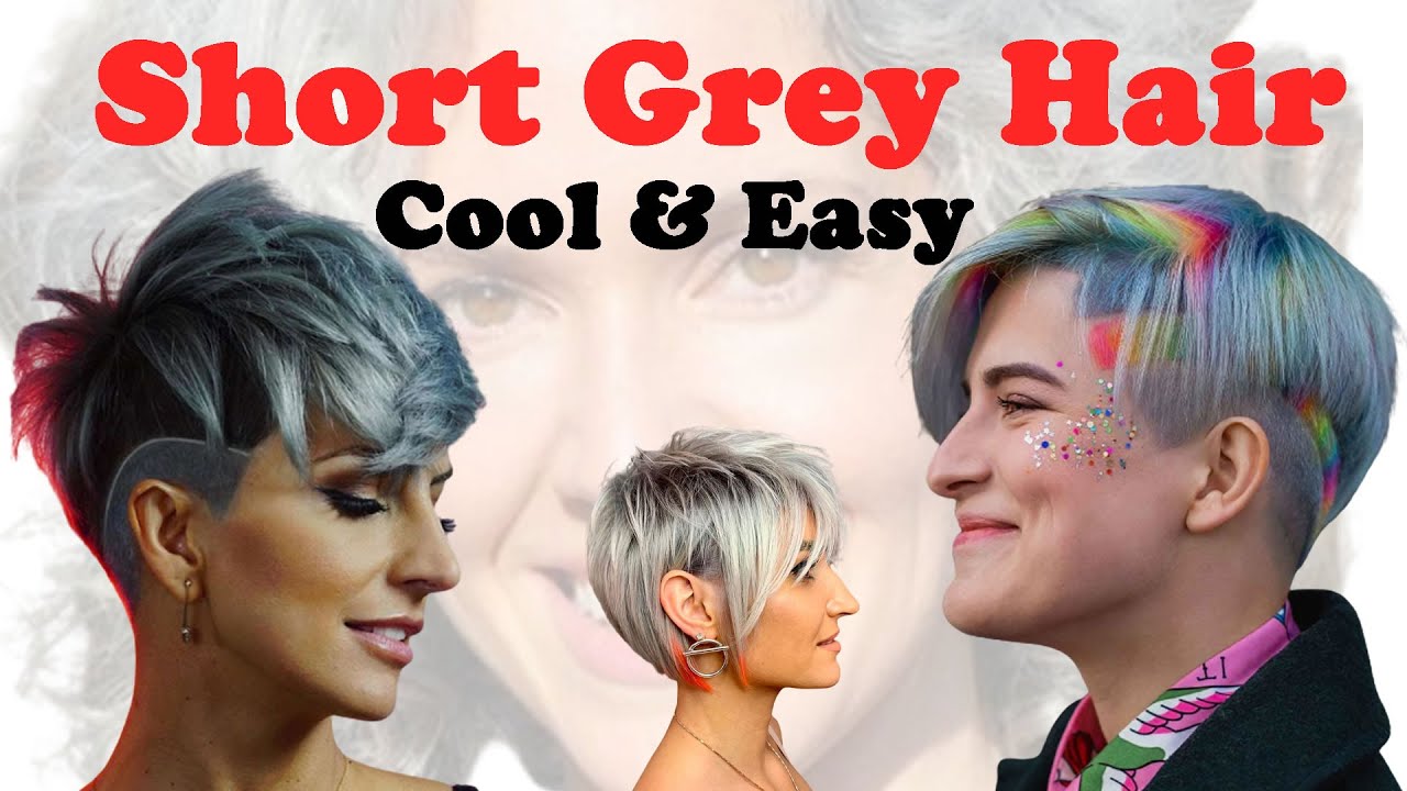 Top 10 Cool Ways How To Wear Your Short Grey Hair In 2023