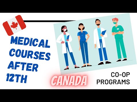 Top courses for medical students in Canada after 12th | co-op medical courses