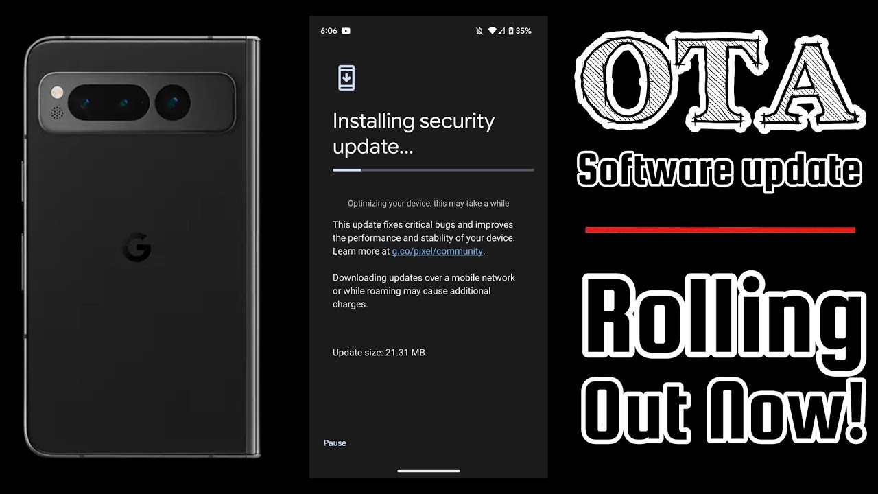 OTA Software Update Rolling Out for Google Pixel Fold #teampixel - YouTube