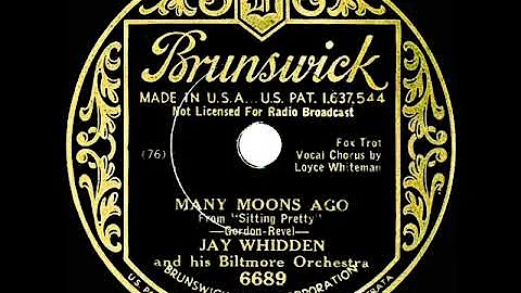 1933 Jay Whidden - Many Moons Ago (Loyce Whiteman,...